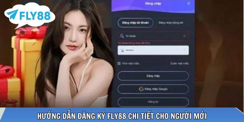 Quy trình đăng ký FLY88 đơn giản cho người mới bắt đầu