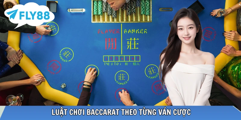 Luật chơi tại Baccarat FLY88 vô cùng dễ hiểu 