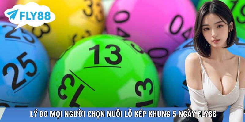 Người chơi lựa chọn lô kép phù hợp