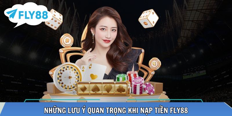 Lưu ý cần biết để nạp tiền an toàn